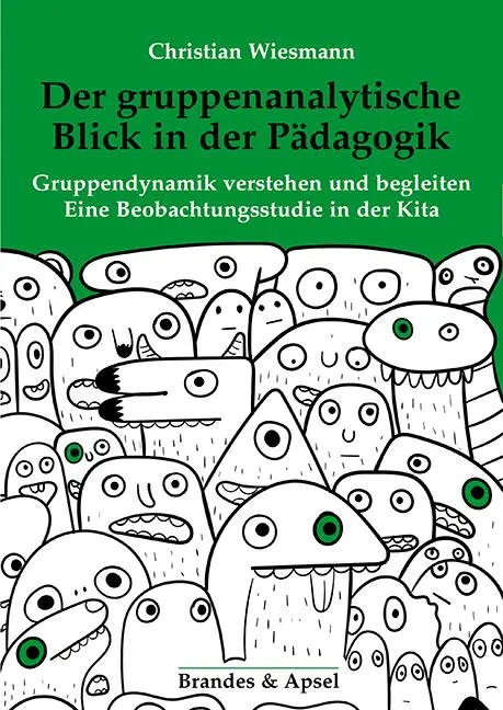 Cover: 9783955584023 | Der gruppenanalytische Blick in der Pädagogik | Christian Wiesmann