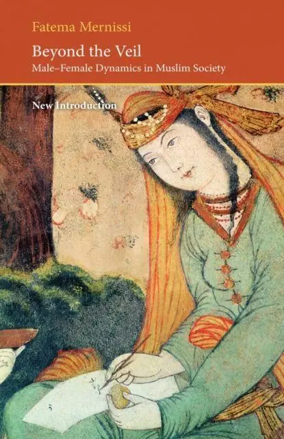 Cover: 9780863564123 | Beyond the Veil | Male-female Dynamics in a Muslim Society | Mernissi
