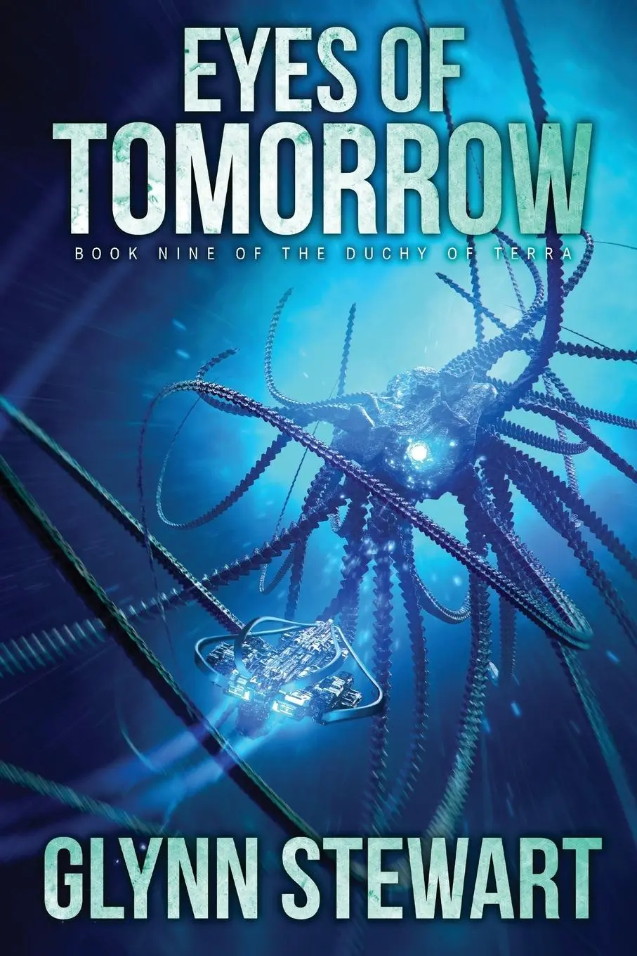Cover: 9781989674123 | Eyes of Tomorrow | Glynn Stewart | Taschenbuch | Englisch | 2021