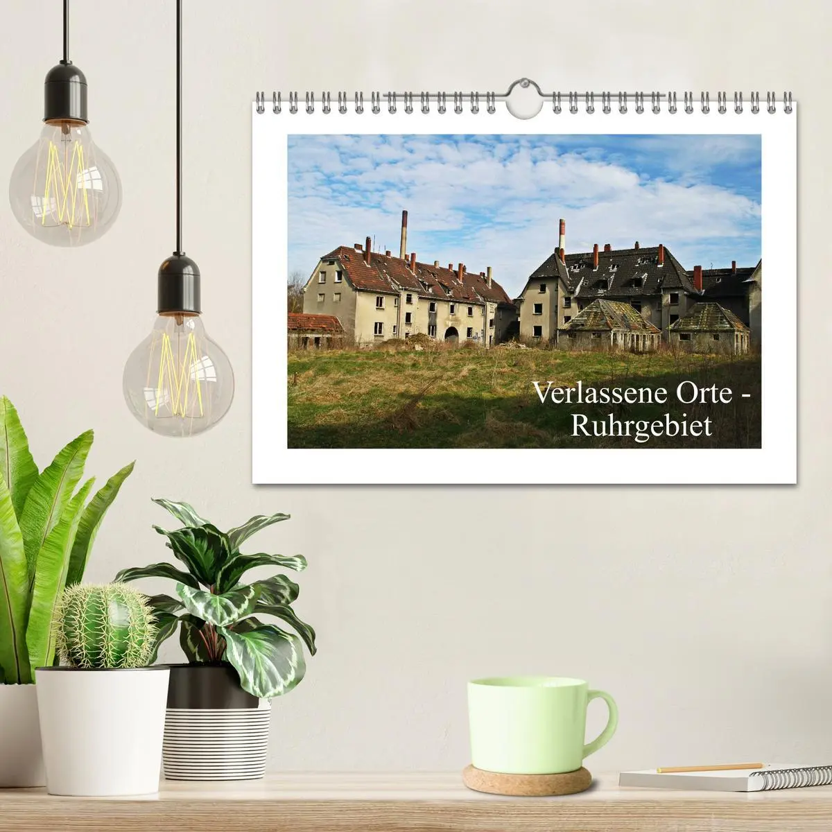 Bild: 9783457814123 | Verlassene Orte Ruhrgebiet (Wandkalender 2026 DIN A4 quer),...