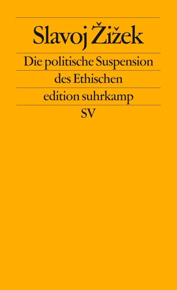 Cover: 9783518124123 | Die politische Suspension des Ethischen | Slavoj Zizek | Taschenbuch