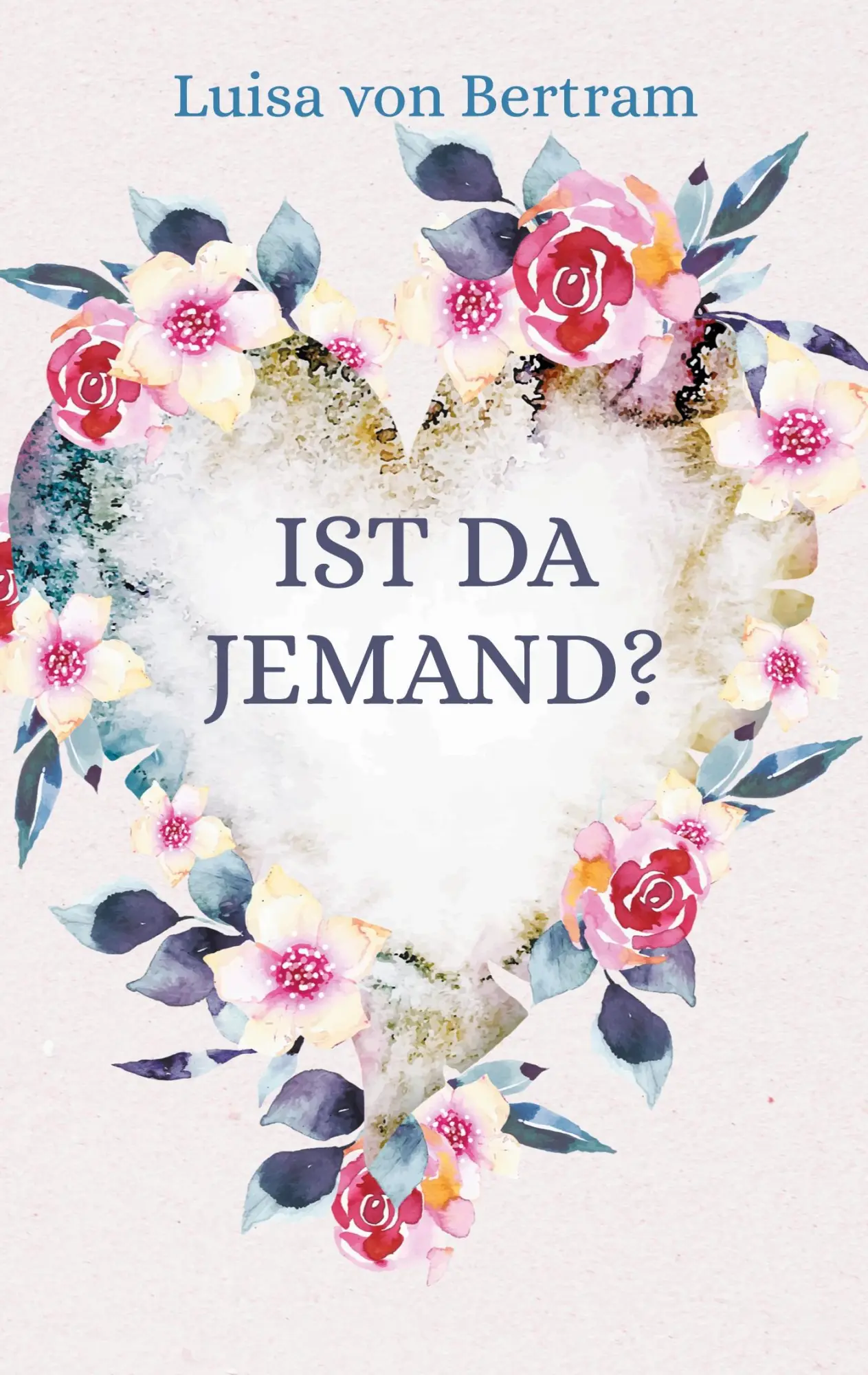 Cover: 9783695104123 | Ist da jemand? | Luisa von Bertram | Taschenbuch | 328 S. | Deutsch