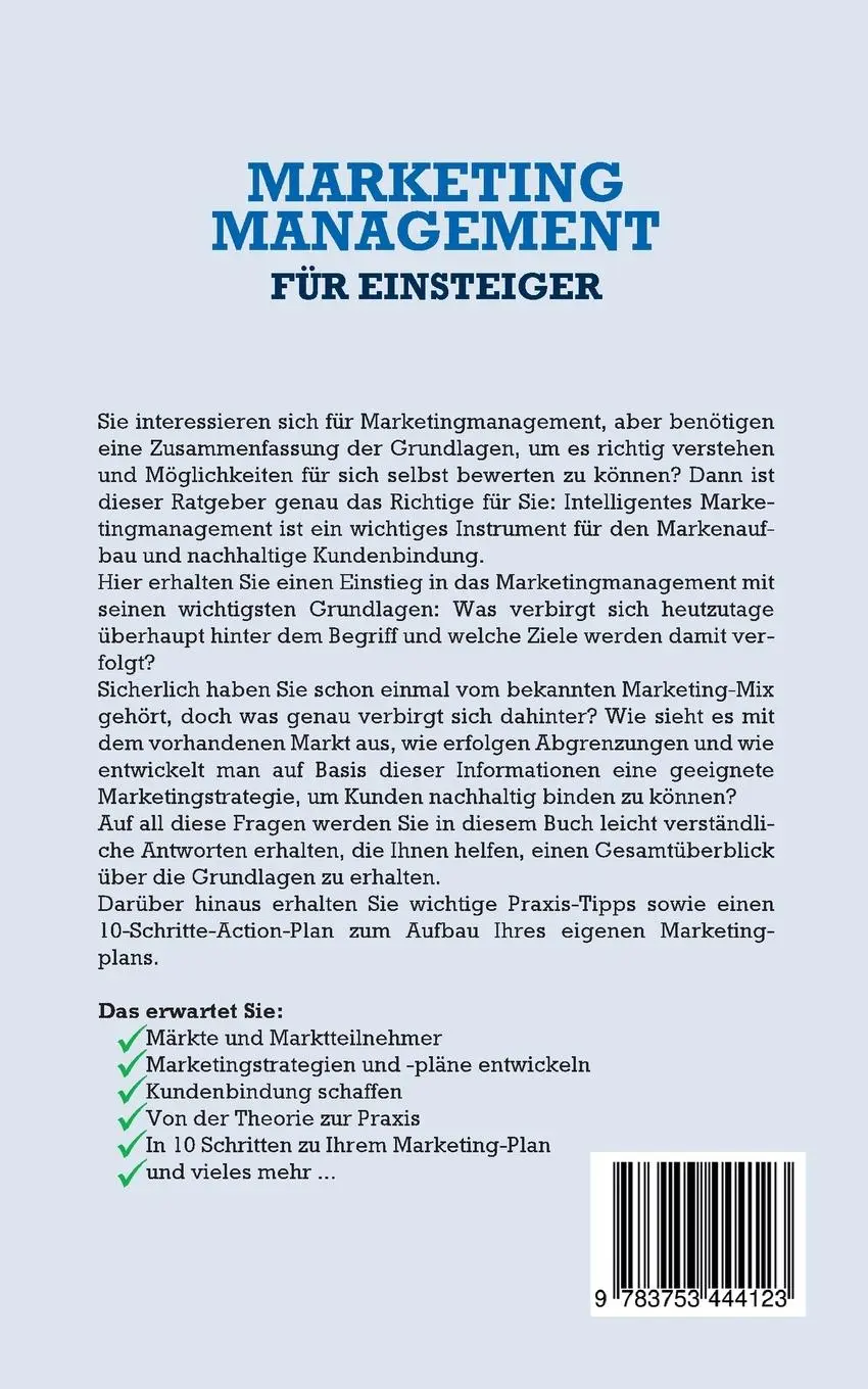 Rückseite: 9783753444123 | Marketing Management für Einsteiger: Wie Sie mit dem richtigen...