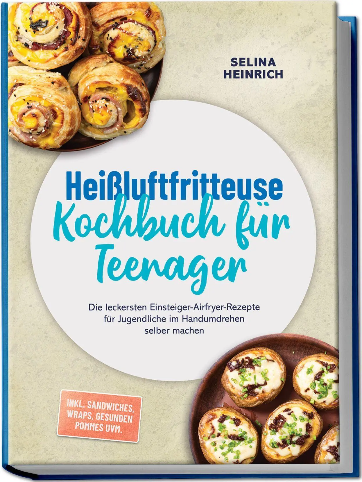 Cover: 9783757644123 | Heißluftfritteuse Kochbuch für Teenager: Die leckersten...