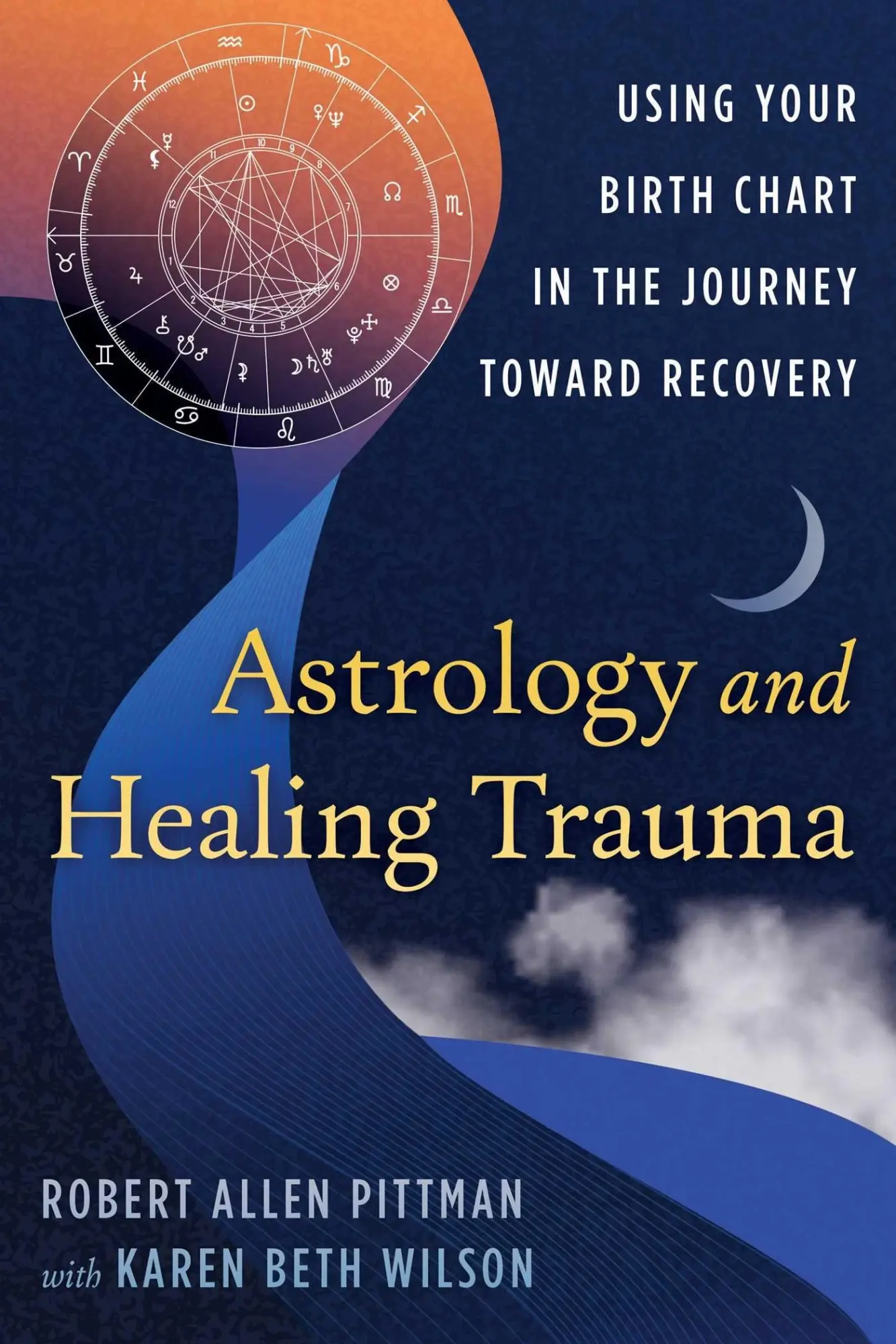 Cover: 9798888504123 | Astrology and Healing Trauma | Robert Allen Pittman | Taschenbuch