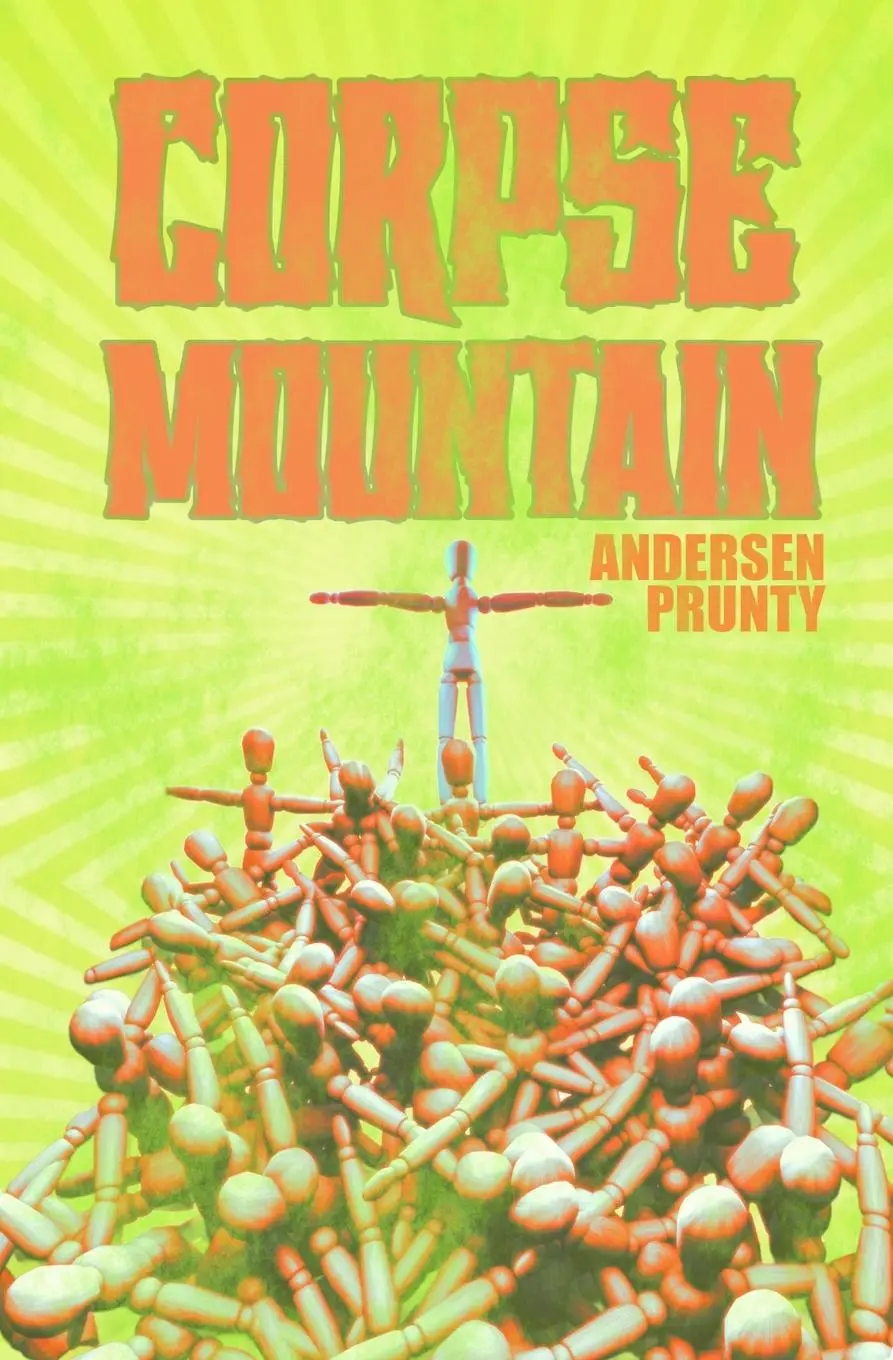 Cover: 9781957504223 | Corpse Mountain | Andersen Prunty | Taschenbuch | Englisch | 2024