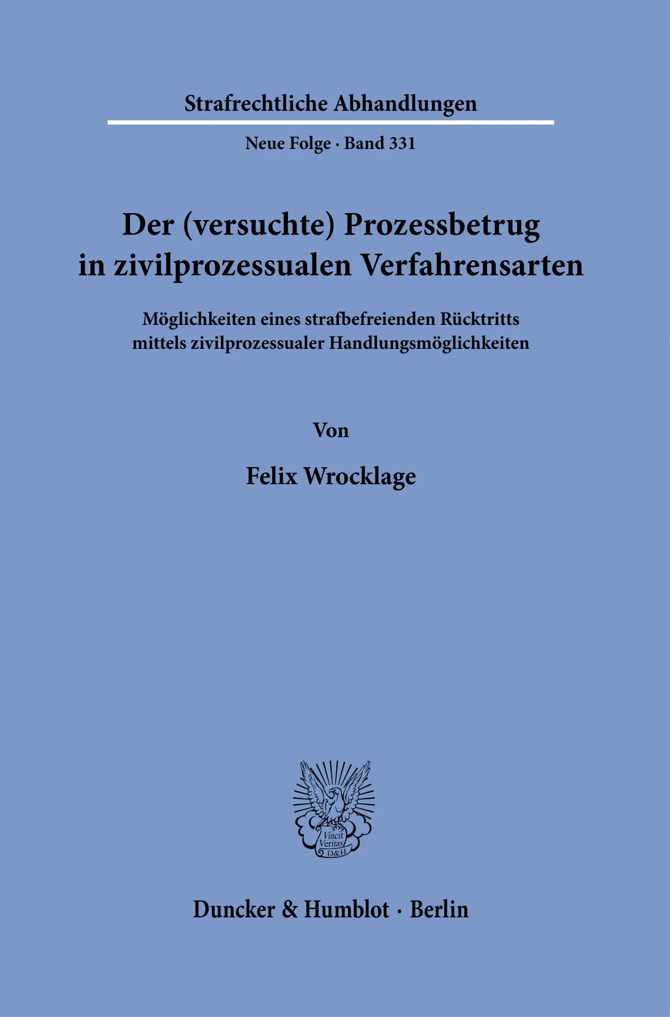 Cover: 9783428194223 | Der (versuchte) Prozessbetrug in zivilprozessualen Verfahrensarten