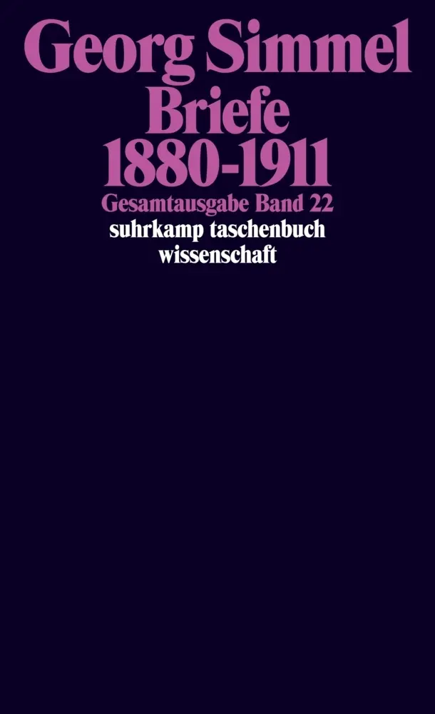 Cover: 9783518284223 | Briefe 1880-1911 | Georg Simmel (u. a.) | Taschenbuch | 1094 S. | 2008