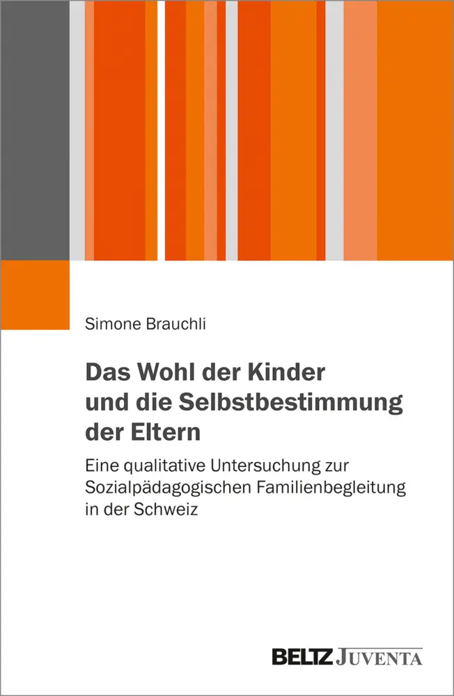 Cover: 9783779964223 | Das Wohl der Kinder und die Selbstbestimmung der Eltern | Brauchli