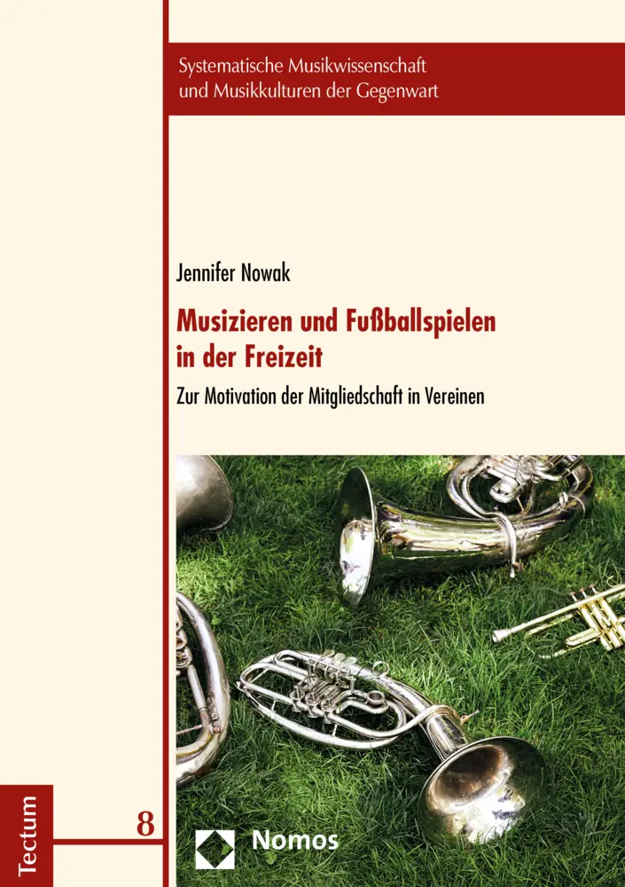 Cover: 9783828844223 | Musizieren und Fußballspielen in der Freizeit | Jennifer Nowak | Buch