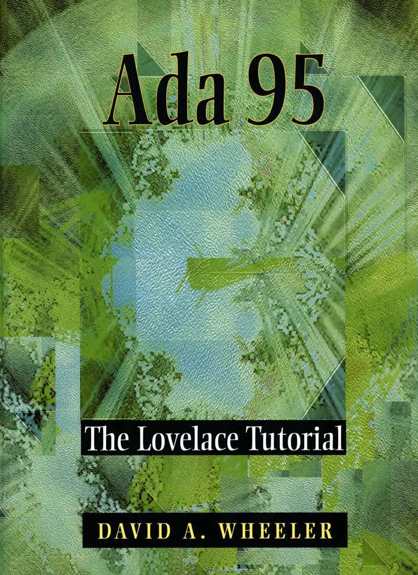 Cover: 9781461264323 | Ada 95 | The Lovelace Tutorial | David A. Wheeler | Taschenbuch | xiv
