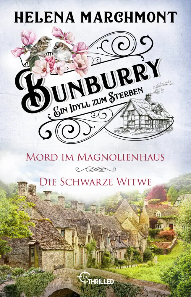 Cover: 9783741304323 | Bunburry - Ein Idyll zum Sterben: Mord im Magnolienhaus &amp; Die...