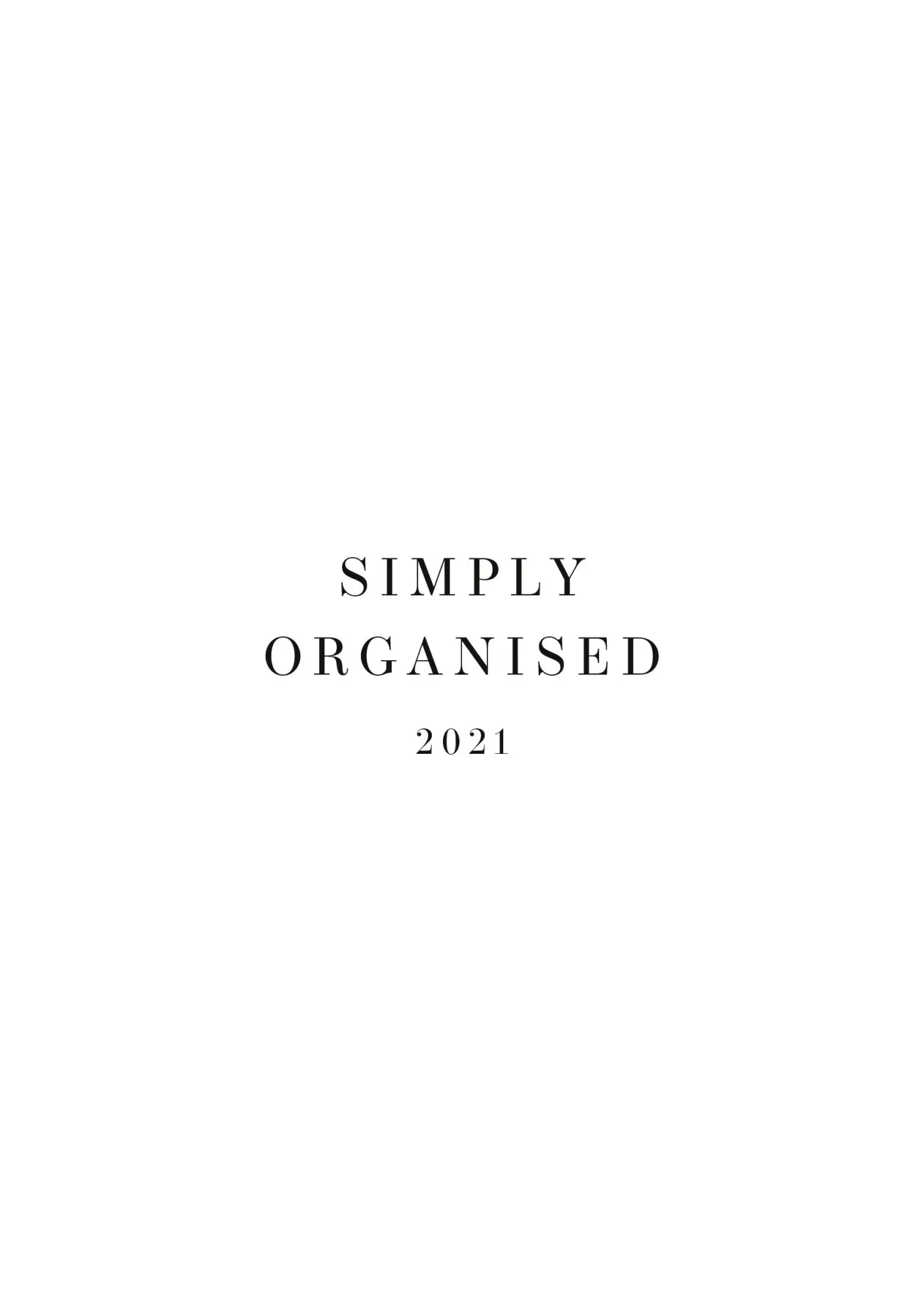 Cover: 9783752674323 | Simply Organised 2021 | PAPERBACK, WHITE | Lina Marie Walbracht | Buch