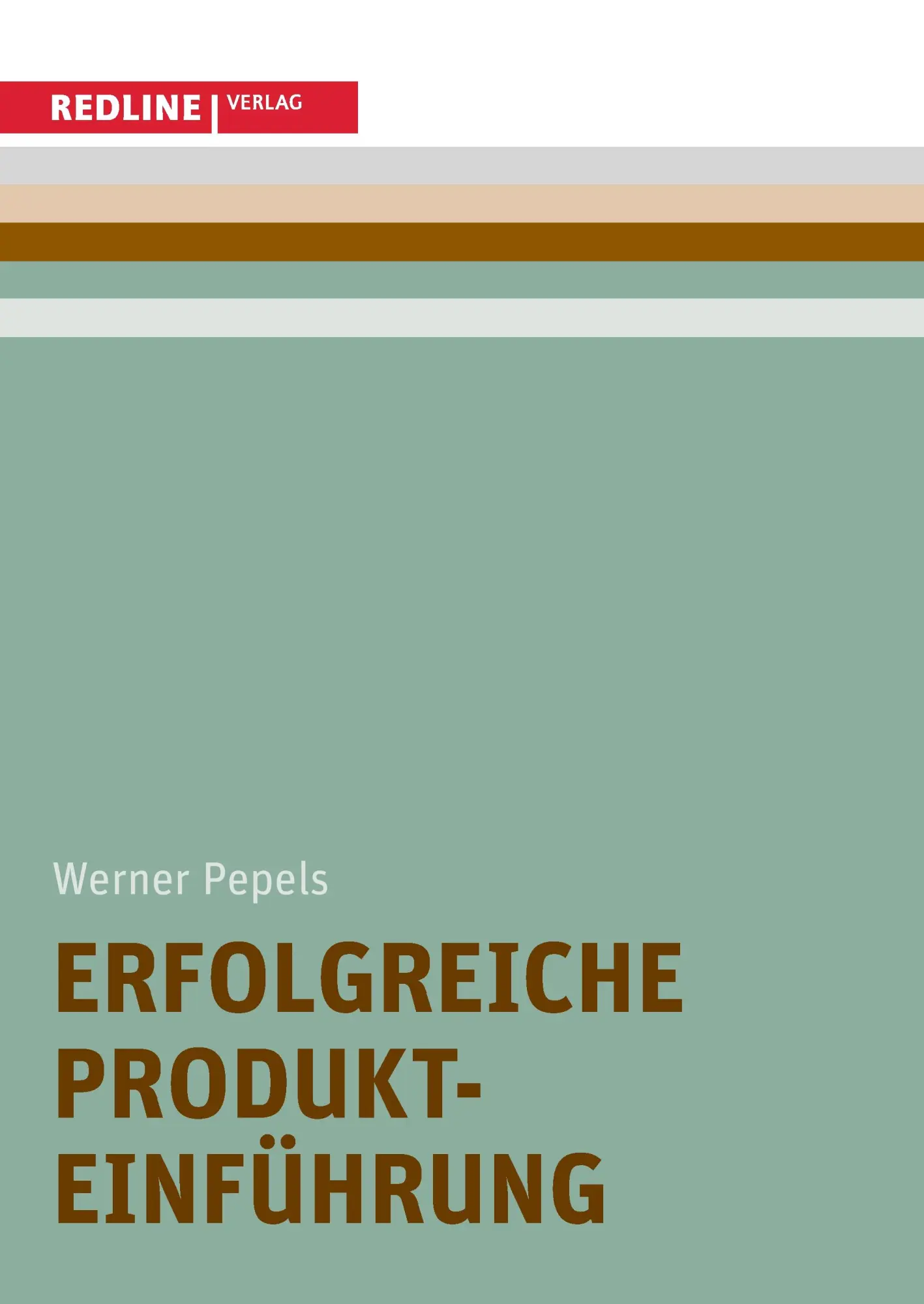 Cover: 9783868814323 | Erfolgreiche Produkteinführung | Werner Pepels | Taschenbuch | 96 S.