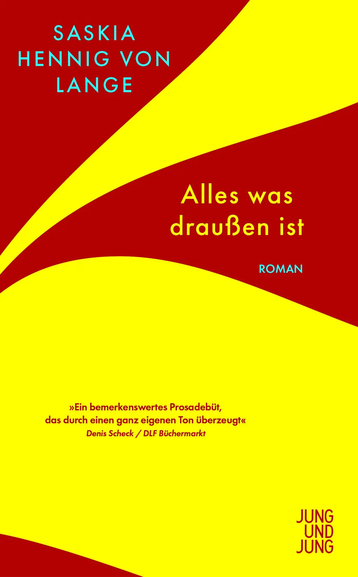 Cover: 9783990274323 | Alles, was draußen ist | Saskia Hennig von Lange | Taschenbuch | 2025
