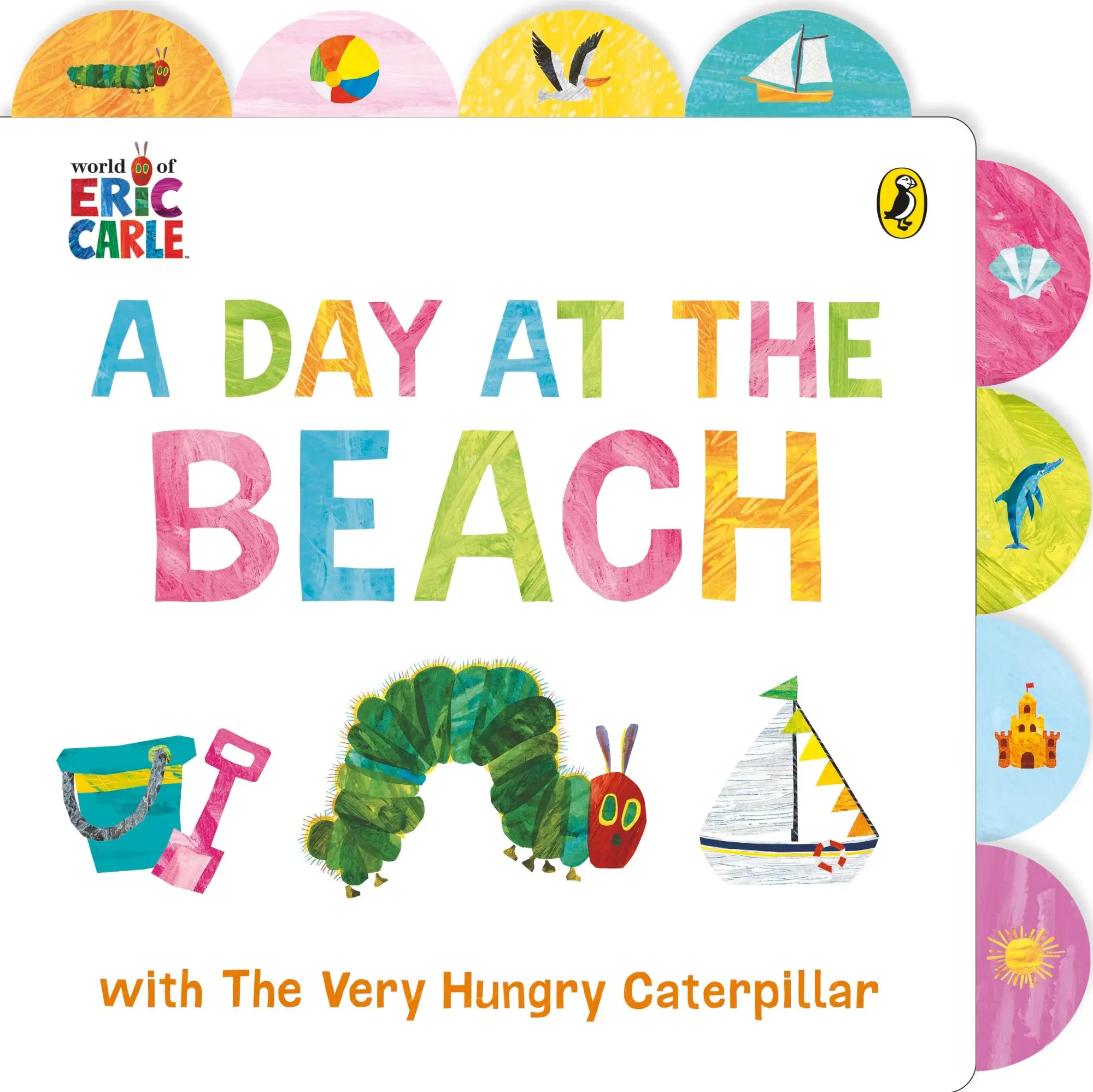 Cover: 9780241714423 | A Day at the Beach with The Very Hungry Caterpillar | Eric Carle