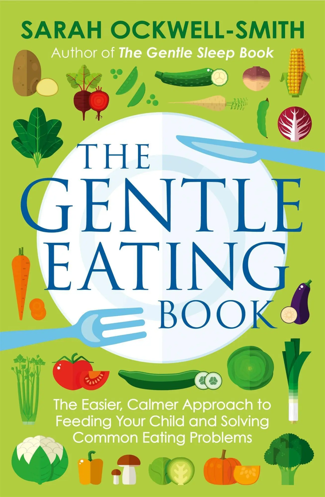 Cover: 9780349414423 | The Gentle Eating Book | Sarah Ockwell-Smith | Taschenbuch | Englisch