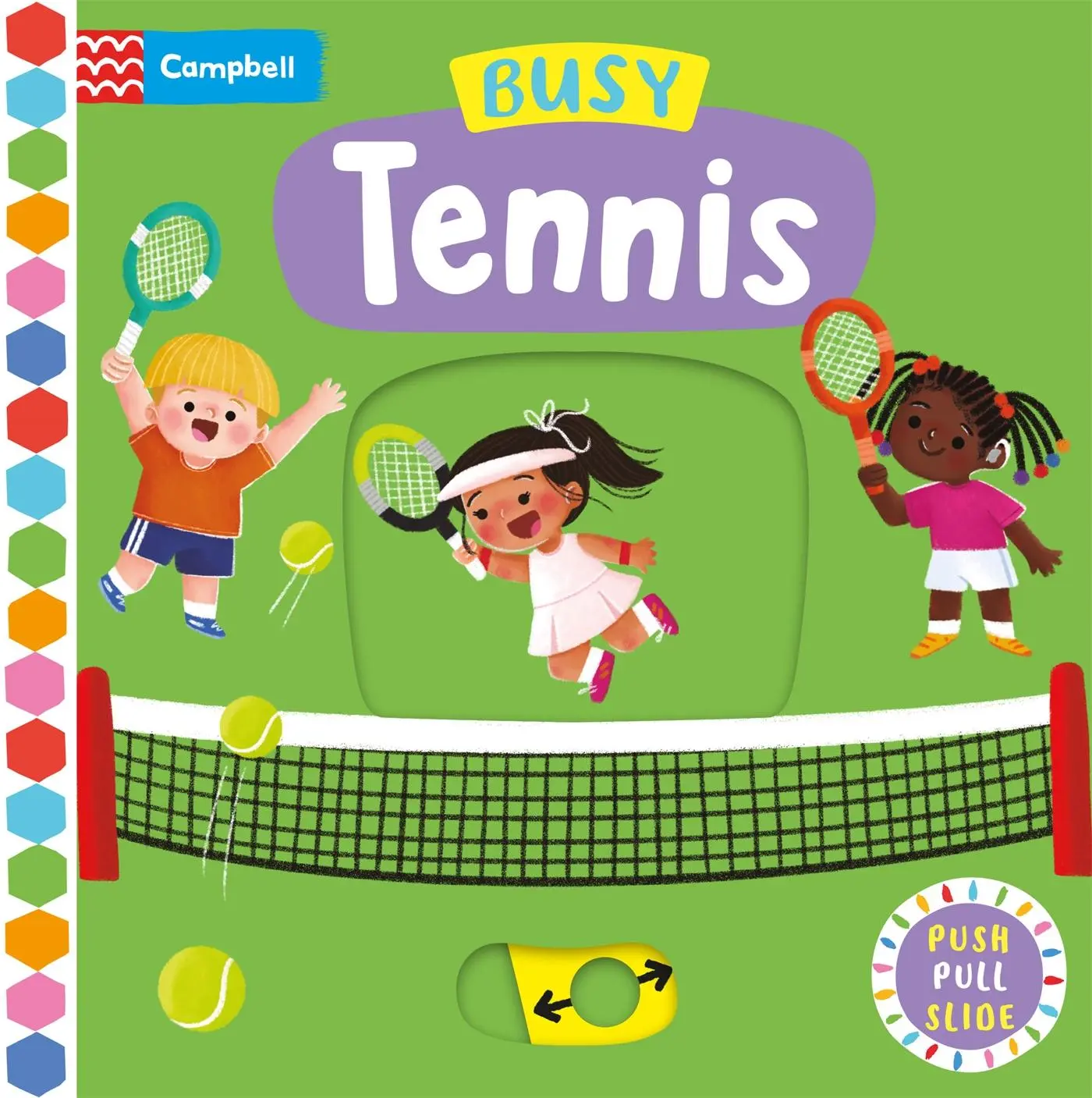 Cover: 9781035004423 | Busy Tennis | A Push, Pull, Slide Book | Campbell Books | Buch | 2023