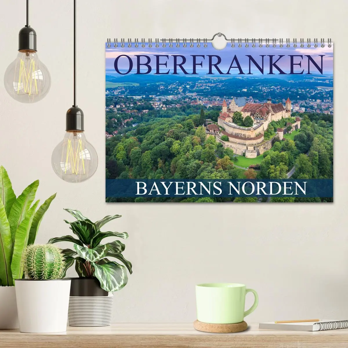 Bild: 9783457334423 | Oberfranken - Bayerns Norden (Wandkalender 2026 DIN A4 quer),...
