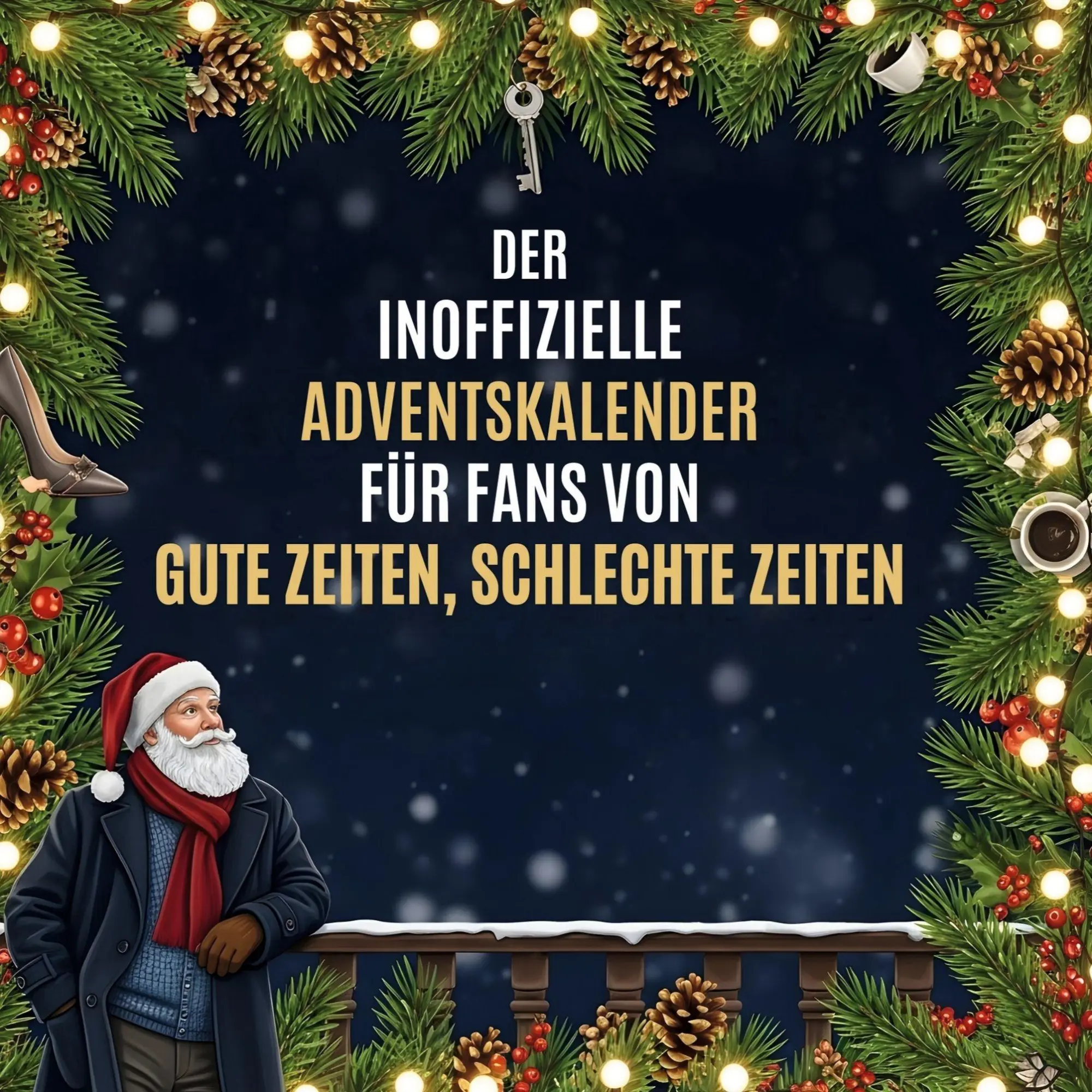 Cover: 9783695314423 | Der inoffizielle Adventskalender für Fans von Gute Zeiten,...