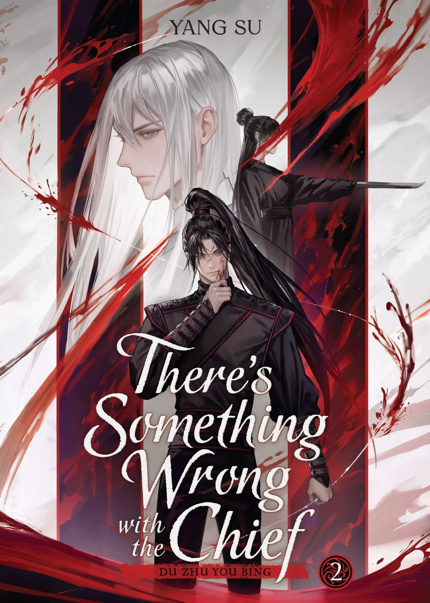 Cover: 9798893734423 | There's Something Wrong with the Chief: Du Zhu You Bing (Novel) Vol. 2