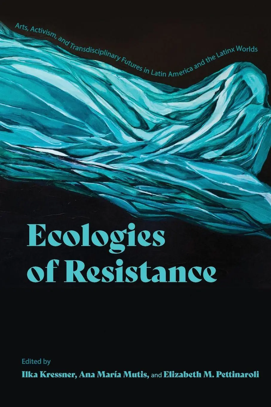 Cover: 9780813954523 | Ecologies of Resistance | Ilka Kressner (u. a.) | Taschenbuch | 2026