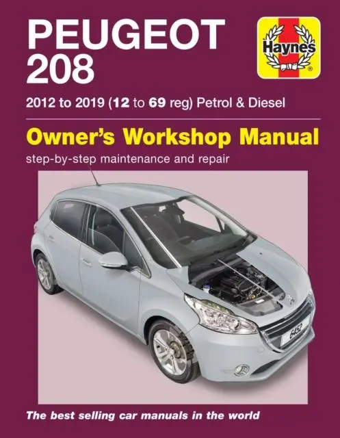 Cover: 9781785214523 | Peugeot 208 petrol &amp; diesel (2012 to 2019) 12 to 69 reg | 2012 to 2019