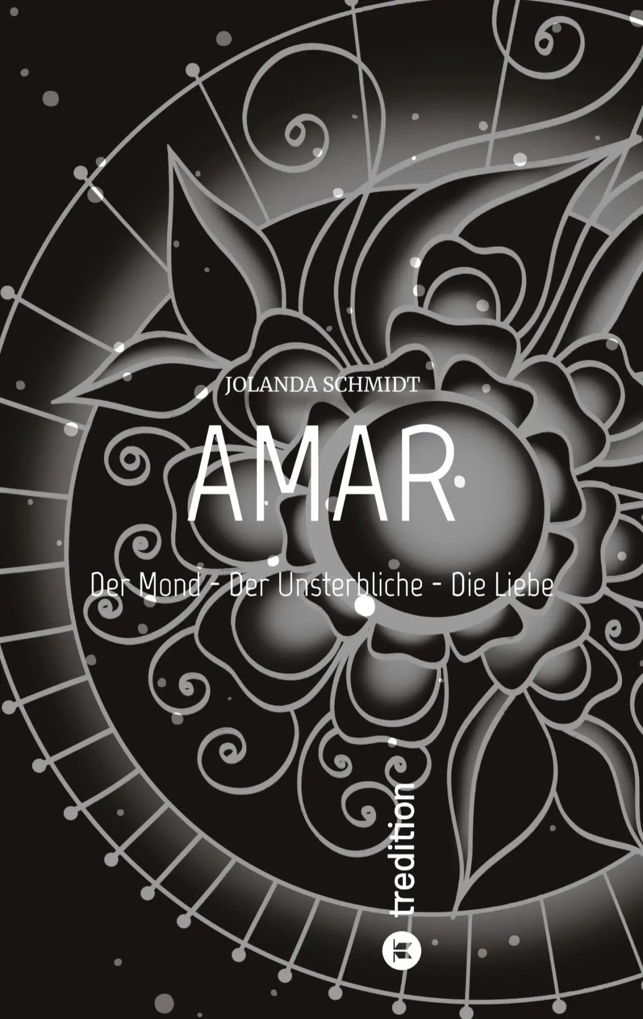 Cover: 9783347504523 | AMAR | Der Mond - Der Unsterbliche - Die Liebe | Jolanda Schmidt