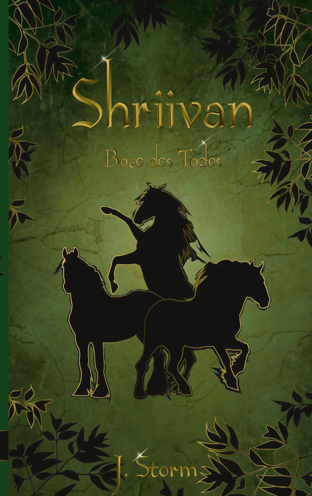 Shriivan: Bote des Todes