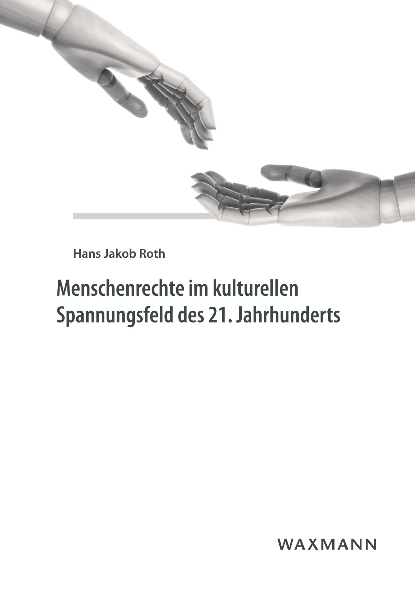 Cover: 9783830934523 | Menschenrechte im kulturellen Spannungsfeld des 21. Jahrhunderts