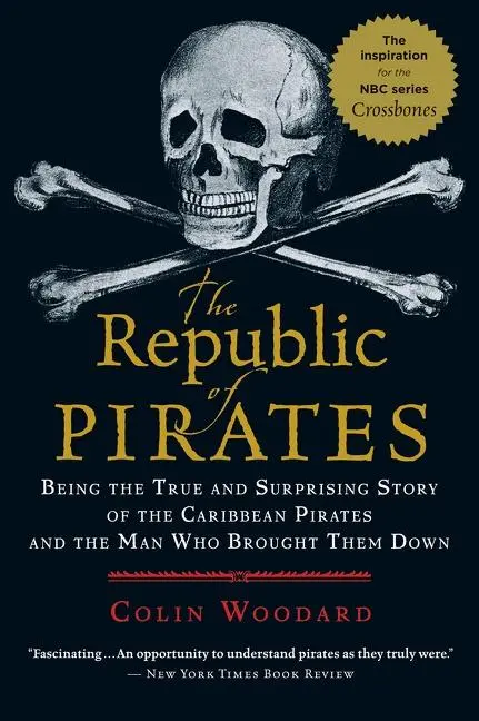 Cover: 9780156034623 | The Republic of Pirates | Colin Woodard | Taschenbuch | Englisch