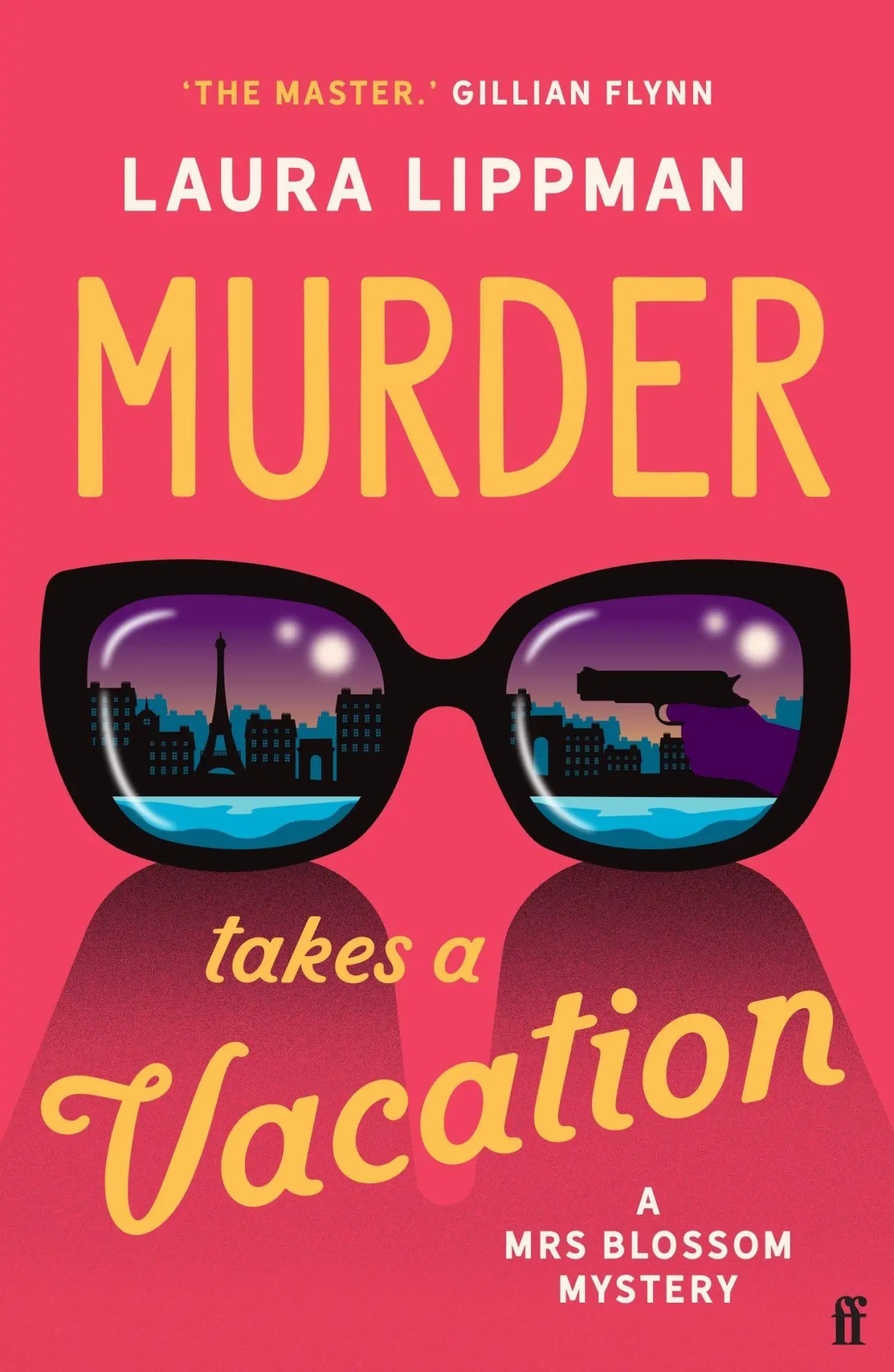Cover: 9780571394623 | Murder Takes a Vacation | A Mrs Blossom Mystery | Laura Lippman | Buch