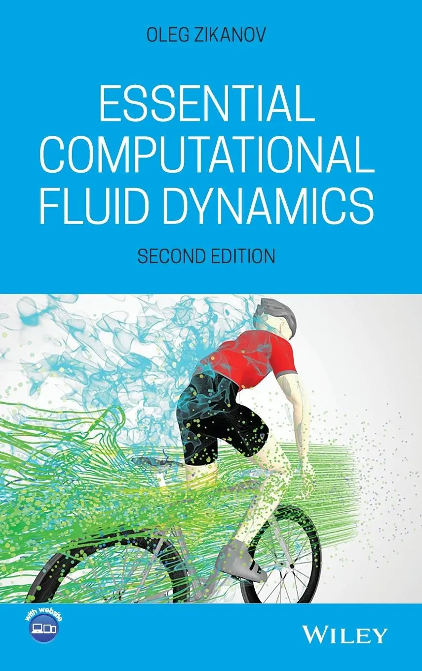 Cover: 9781119474623 | Essential Computational Fluid Dynamics | Oleg Zikanov | Buch | 384 S.