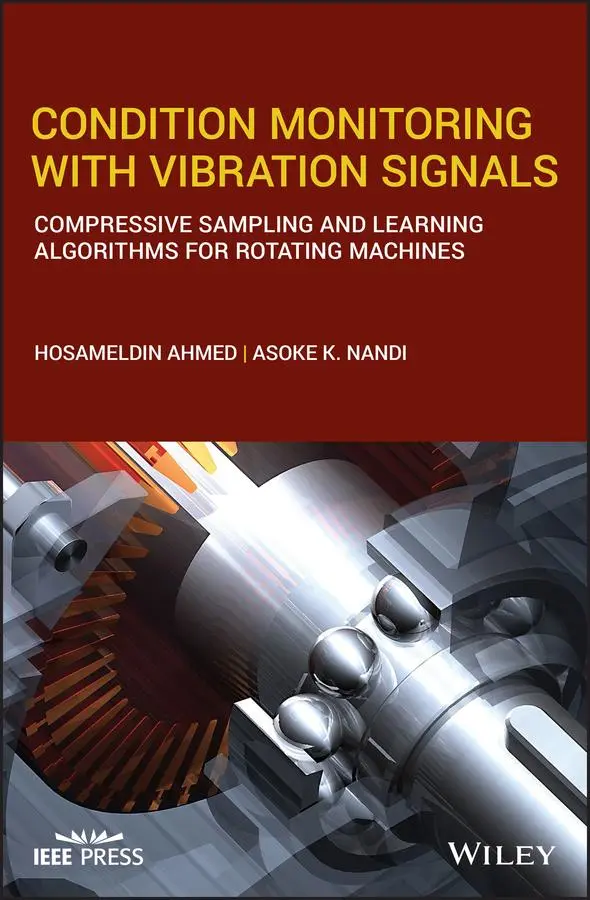 Cover: 9781119544623 | Condition Monitoring with Vibration Signals | Hosameldin Ahmed (u. a.)