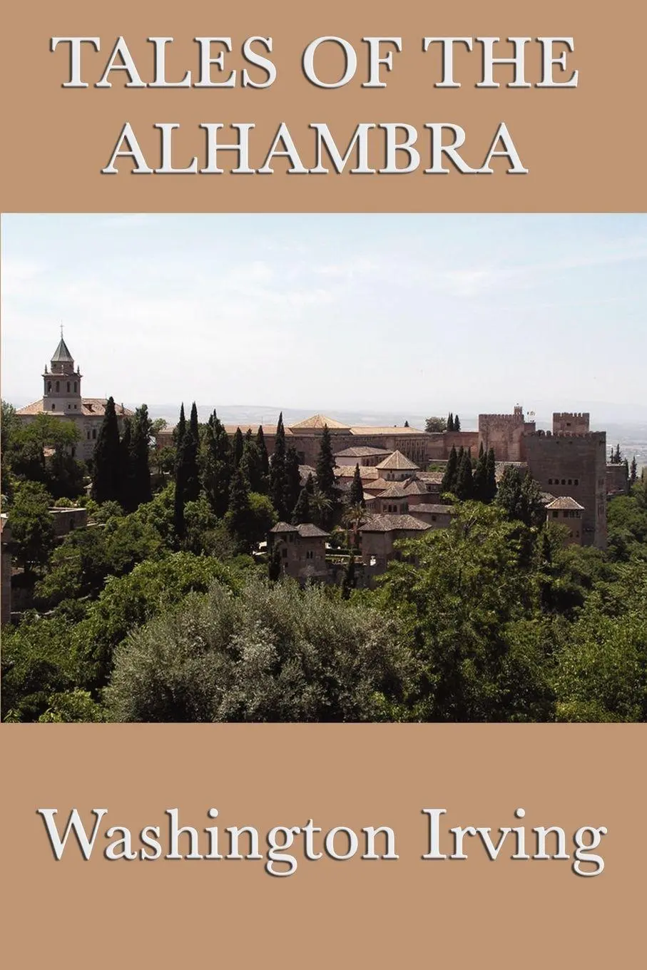 Cover: 9781617204623 | Tales of the Alhambra | Legends and Sketches of Moorish Spain | Buch