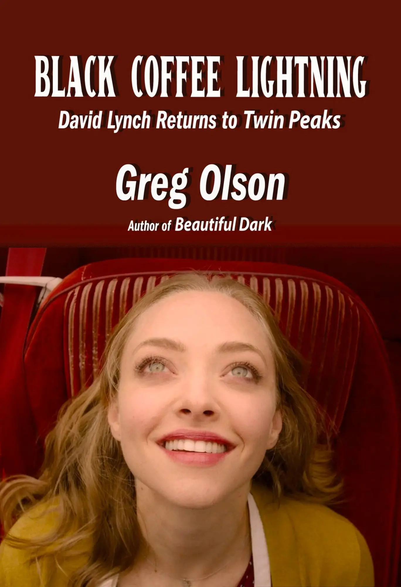 Cover: 9781949024623 | Black Coffee Lightning | David Lynch Returns to Twin Peaks | Buch