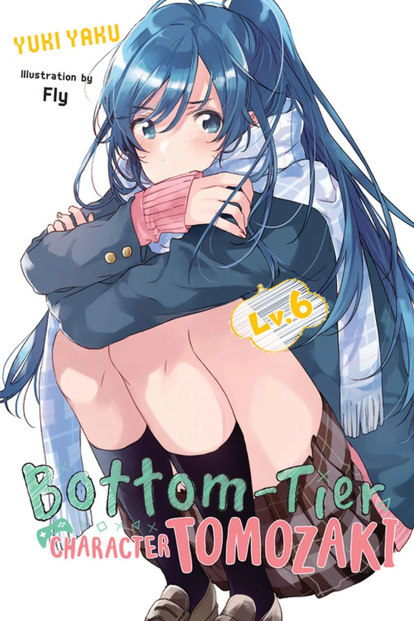 Cover: 9781975384623 | Bottom-Tier Character Tomozaki, Vol. 6 (light novel) | Kennoji (u. a.)