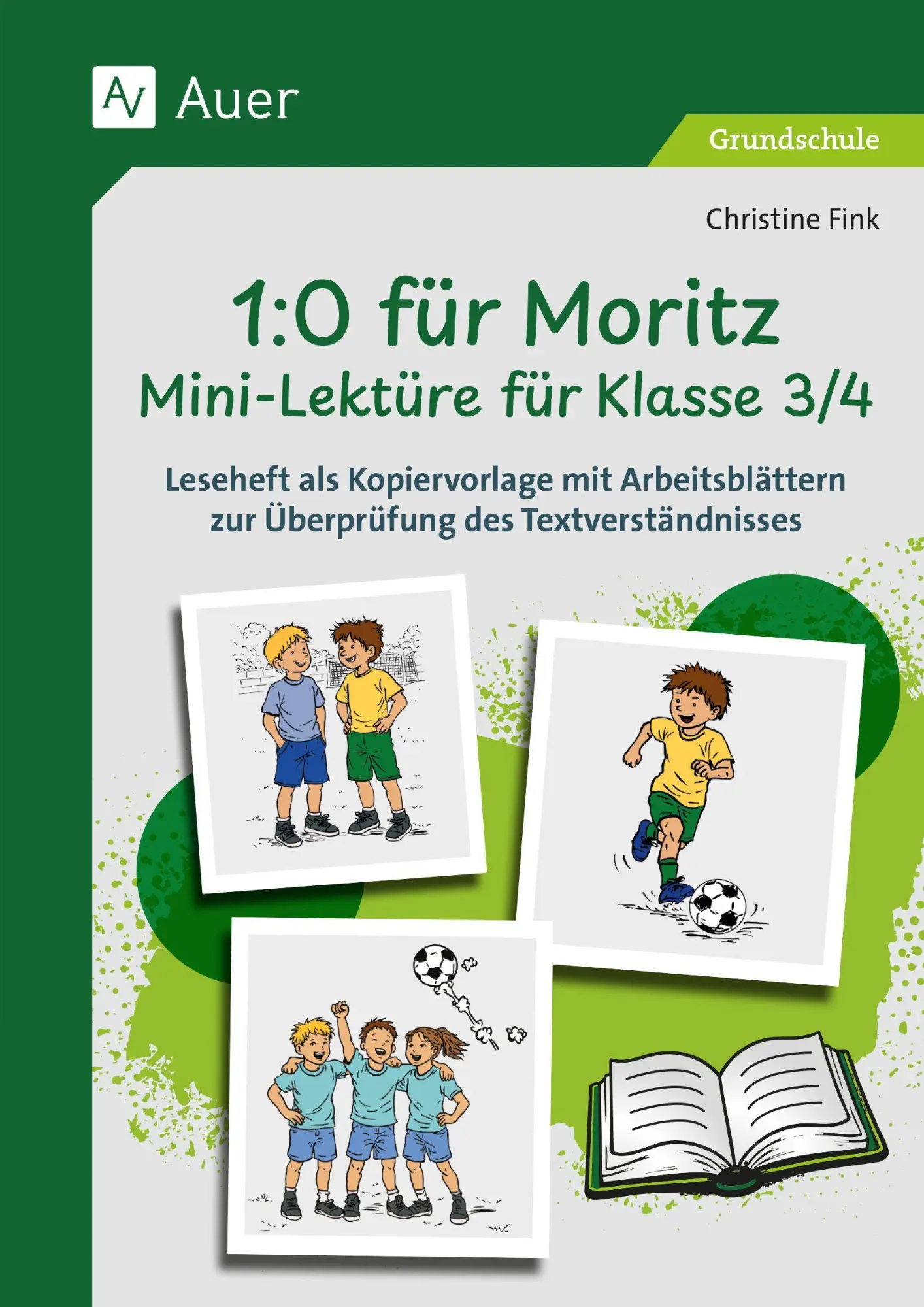 Cover: 9783403094623 | 1-0 für Moritz - Mini-Lektüre für Klasse 3/4 | Christine Fink | 32 S.