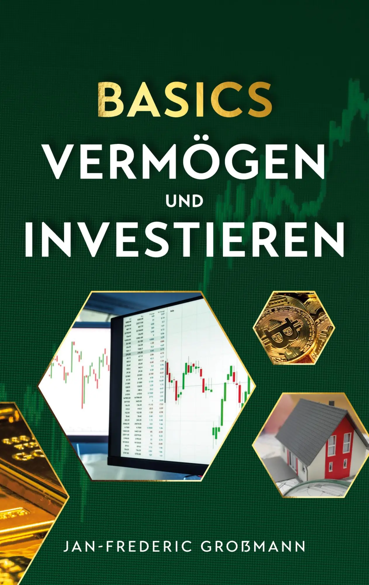 Cover: 9783769334623 | Basics - Vermögen und Investieren | Jan-Frederic Großmann | Buch