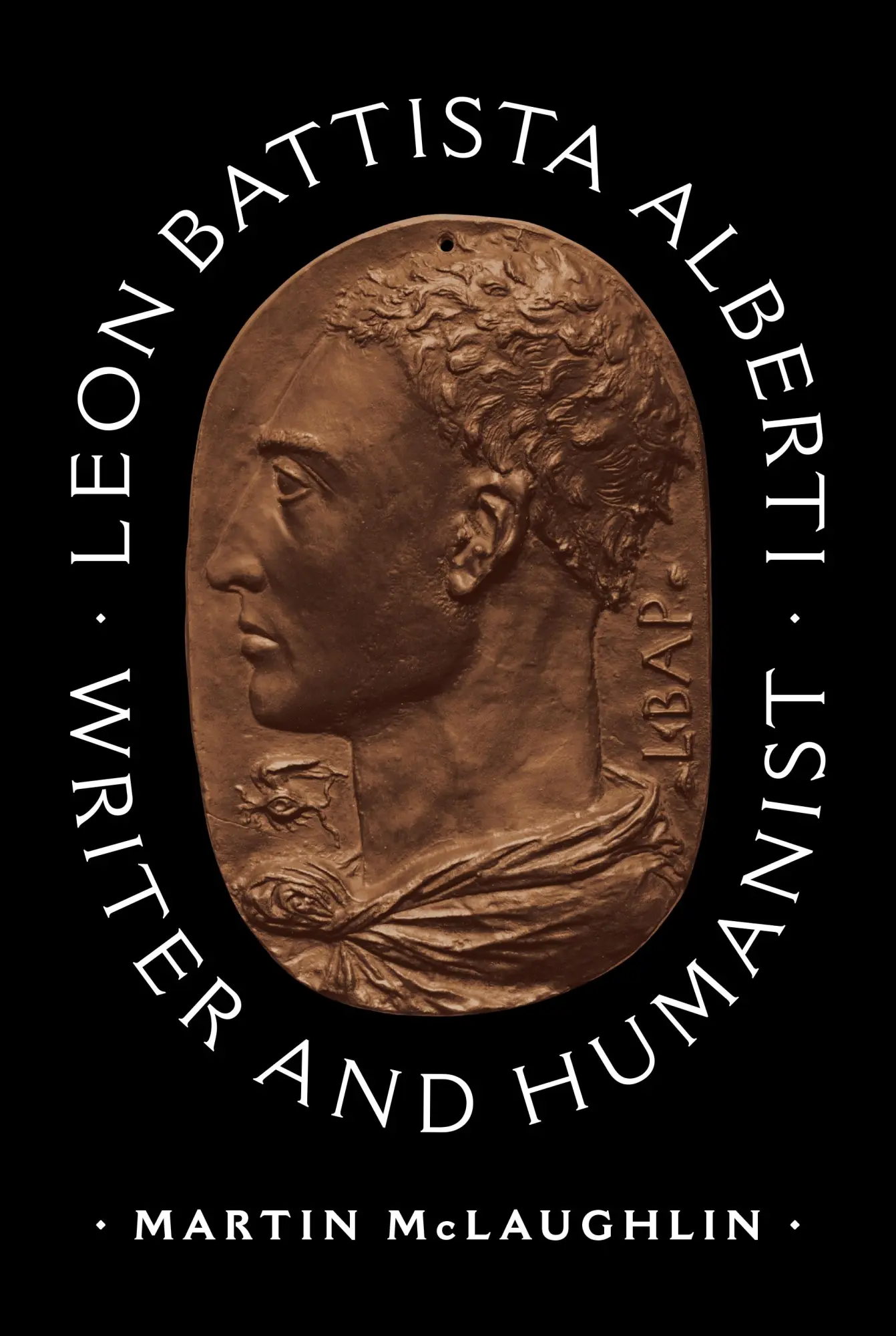 Cover: 9780691174723 | Leon Battista Alberti | Writer and Humanist | Martin Mclaughlin | Buch