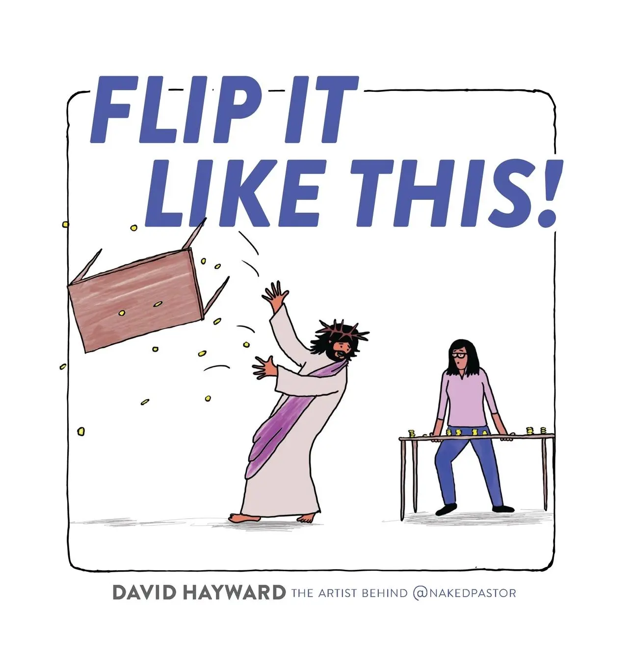 Cover: 9781506484723 | Flip It Like This! | David Hayward | Buch | Gebunden | Englisch | 2022