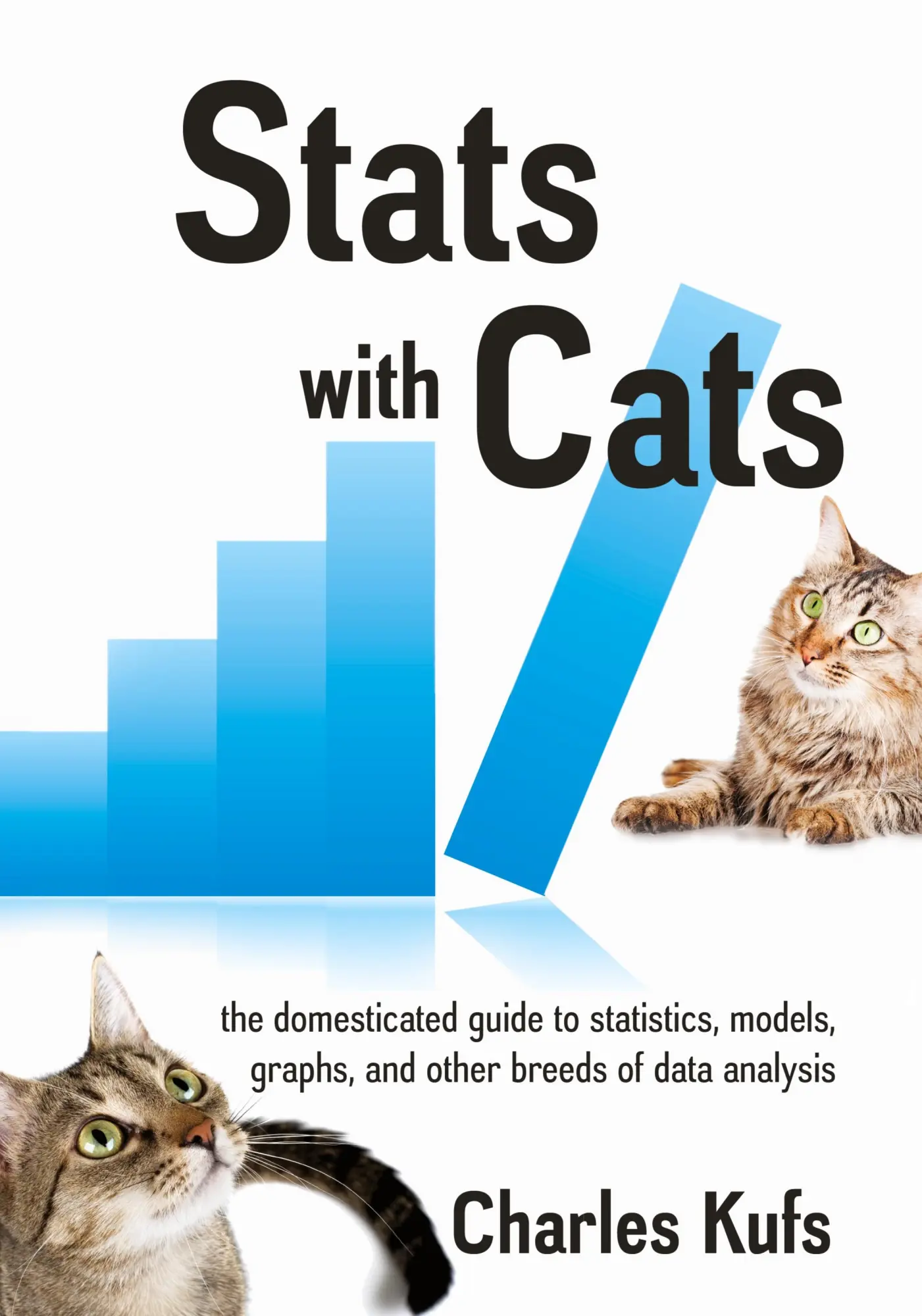 Cover: 9781604944723 | Stats with Cats | Charles Kufs | Taschenbuch | Englisch | 2011