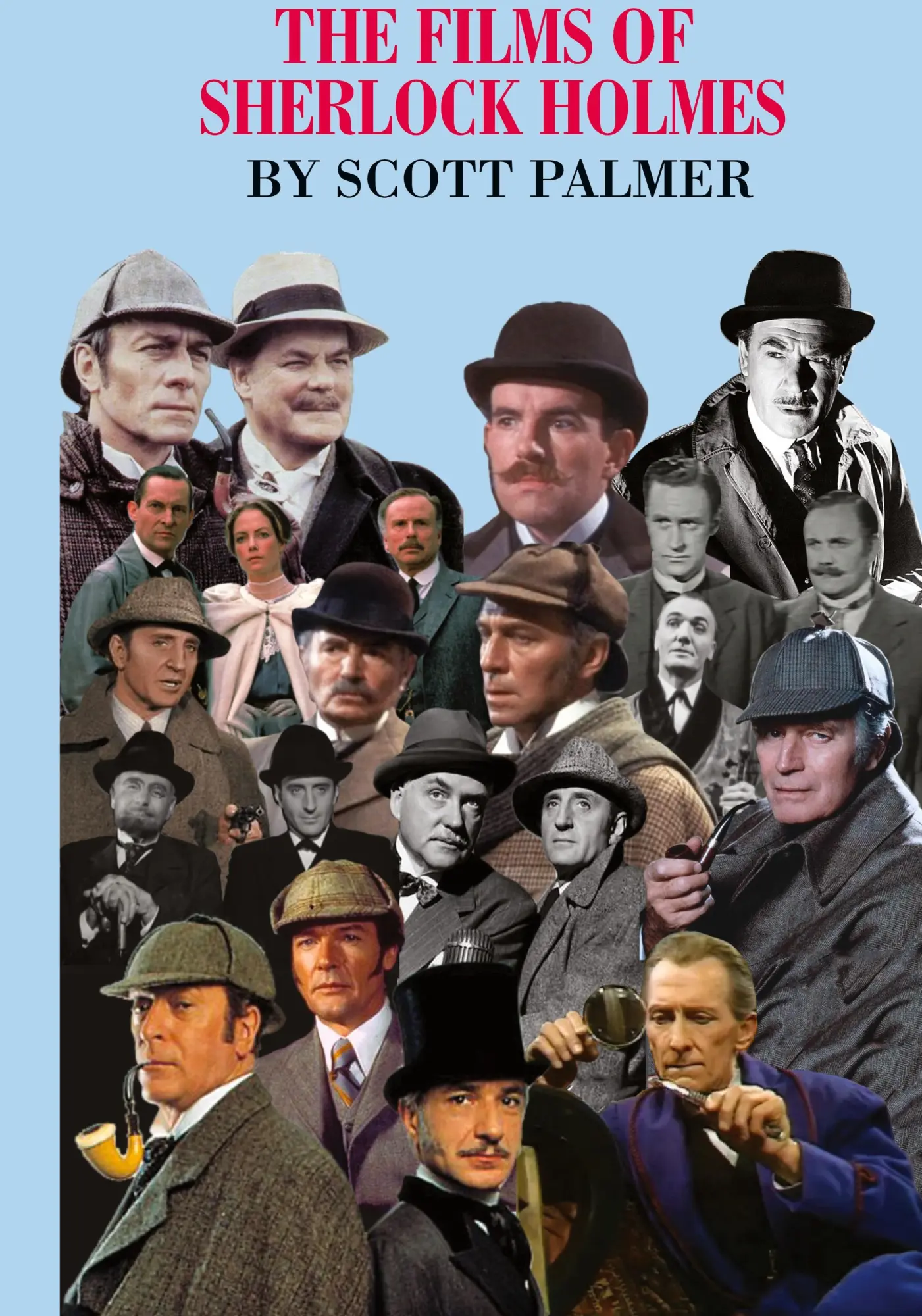 Cover: 9781635874723 | The Films of Sherlock Holmes | 60 Years: 1931-1991 | Scott V. Palmer