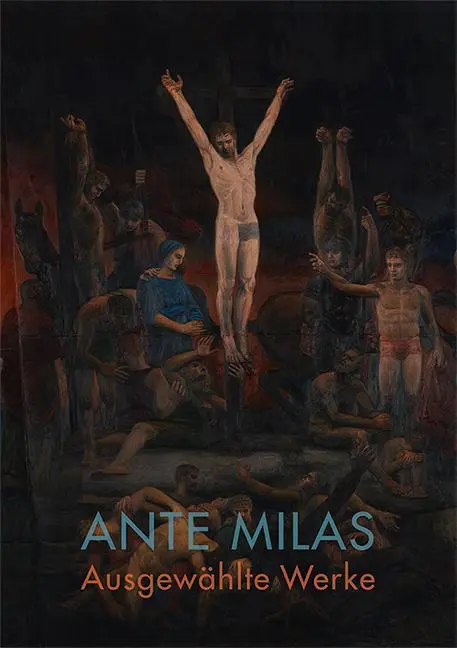 Cover: 9783731914723 | Ante Milas | Ausgewählte Werke | Frank Verse (u. a.) | Taschenbuch