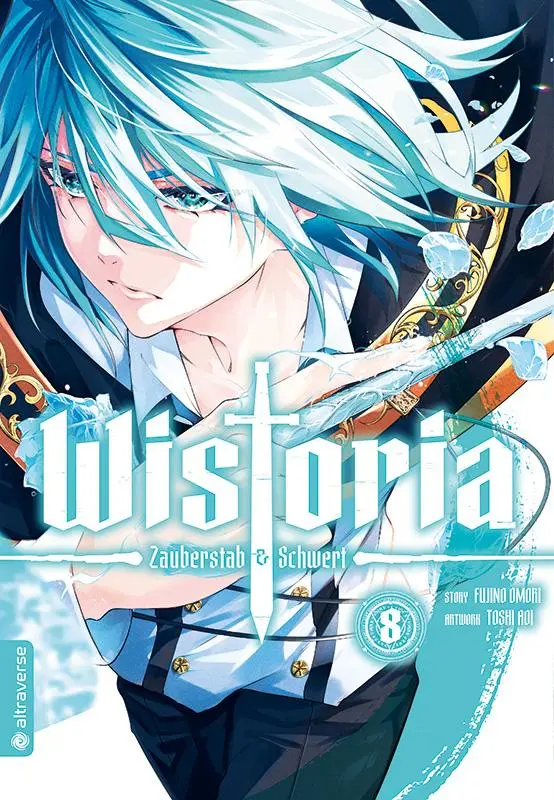 Cover: 9783753934723 | Wistoria - Zauberstab &amp; Schwert 08 | Fujino Oomori (u. a.) | Buch
