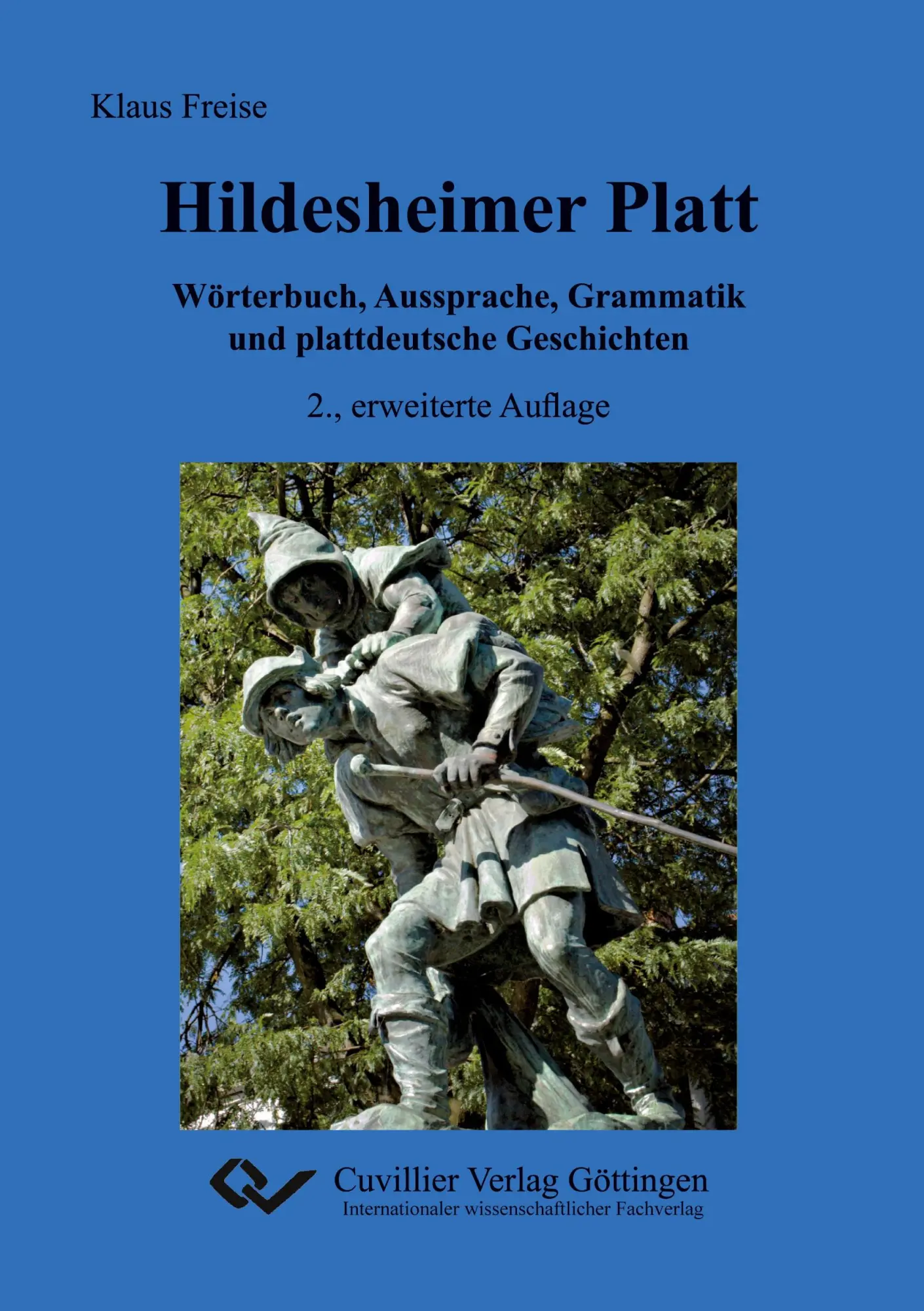 Cover: 9783869554723 | Hildesheimer Platt Wörterbuch, Aussprache, Grammatik und...