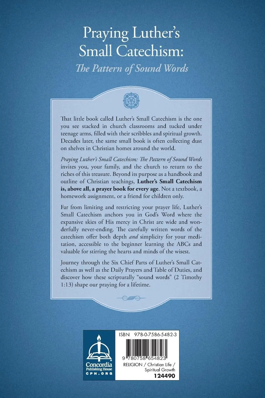 Rückseite: 9780758654823 | Praying Luther's Small Catechism | John T Pless | Taschenbuch | 2016