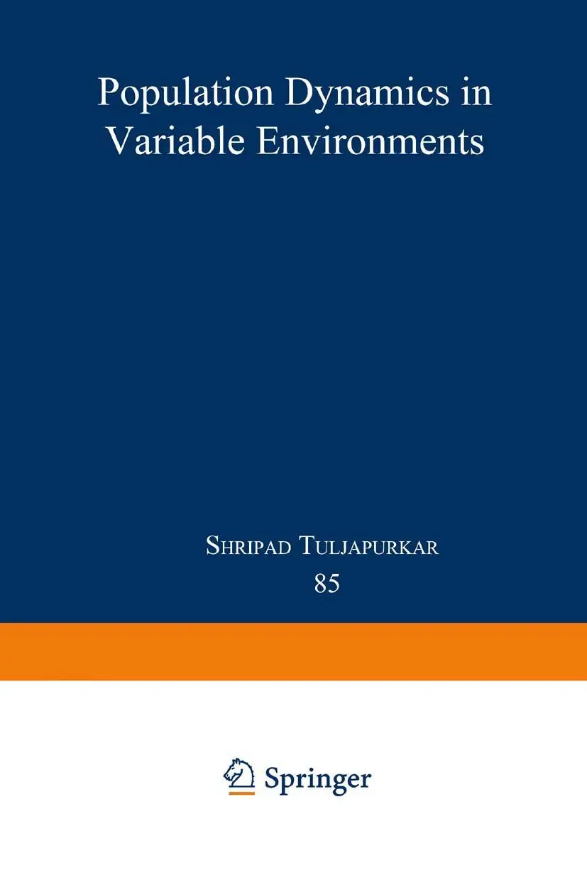 Cover: 9783540524823 | Population Dynamics in Variable Environments | Shripad Tuljapurkar