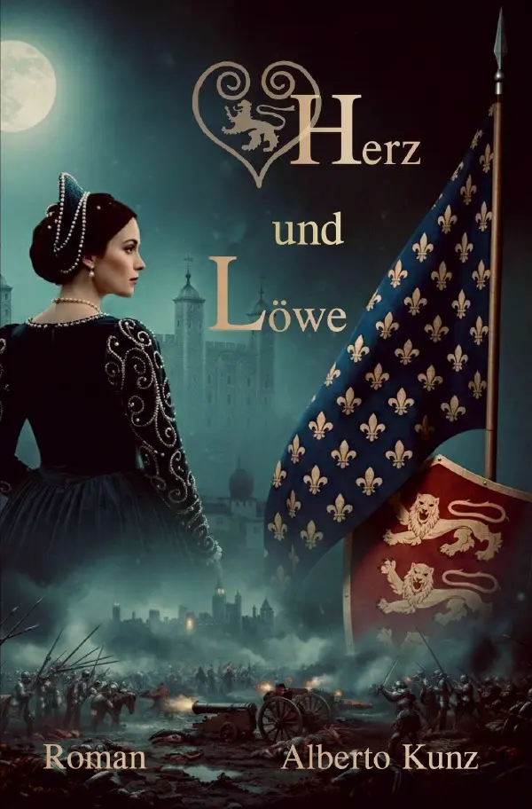 Cover: 9783565374823 | Herz und Löwe | DE | Alberto Kunz | Taschenbuch | 428 S. | Deutsch
