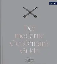 Cover: 9783766724823 | Der moderne Gentleman's Guide | Norbert Körzdörfer | Buch | 256 S.